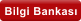 Bilgi Bankas�